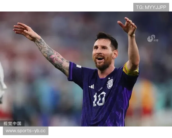 梅西再创辉煌 一战封神让世界铭记他的伟大足迹